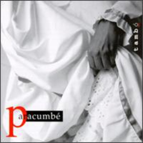 the album cover for Paracumbé - Tambo