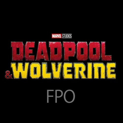 Deadpool & Wolverine (Original Motion Picture Soundtrack)