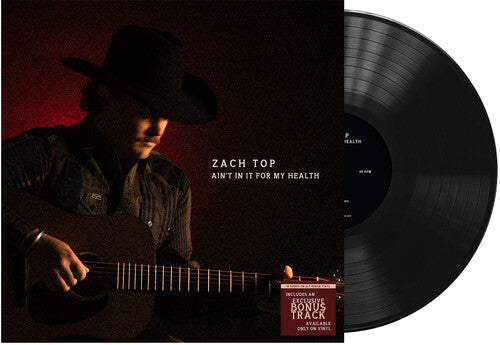 "Ain't In It For My Health" - (Black Color Vinyl, 2 LP) - Zach Top