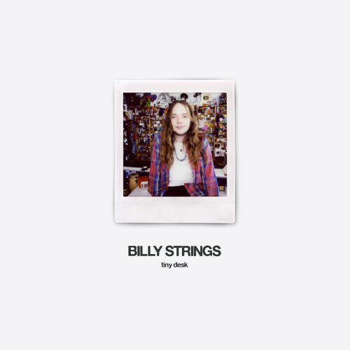 STRINGS,BILLY - TINY DESK