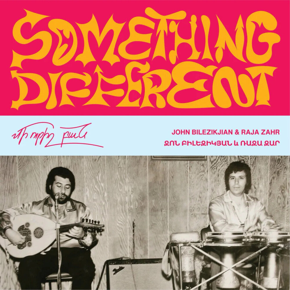the album cover for John Bilezikjian / Zahr,Raja - Something Different