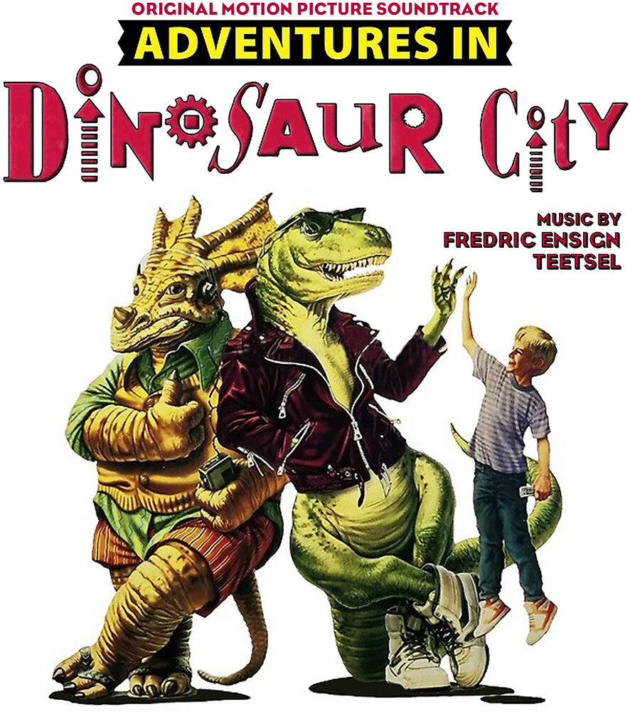 the album cover for Fredric Teetsel Ensign - Adventures In Dinosaur City - O.S.T.