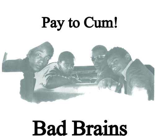 Pay to Cum (Coke Bottle Colored Vinyl) (7" Single)