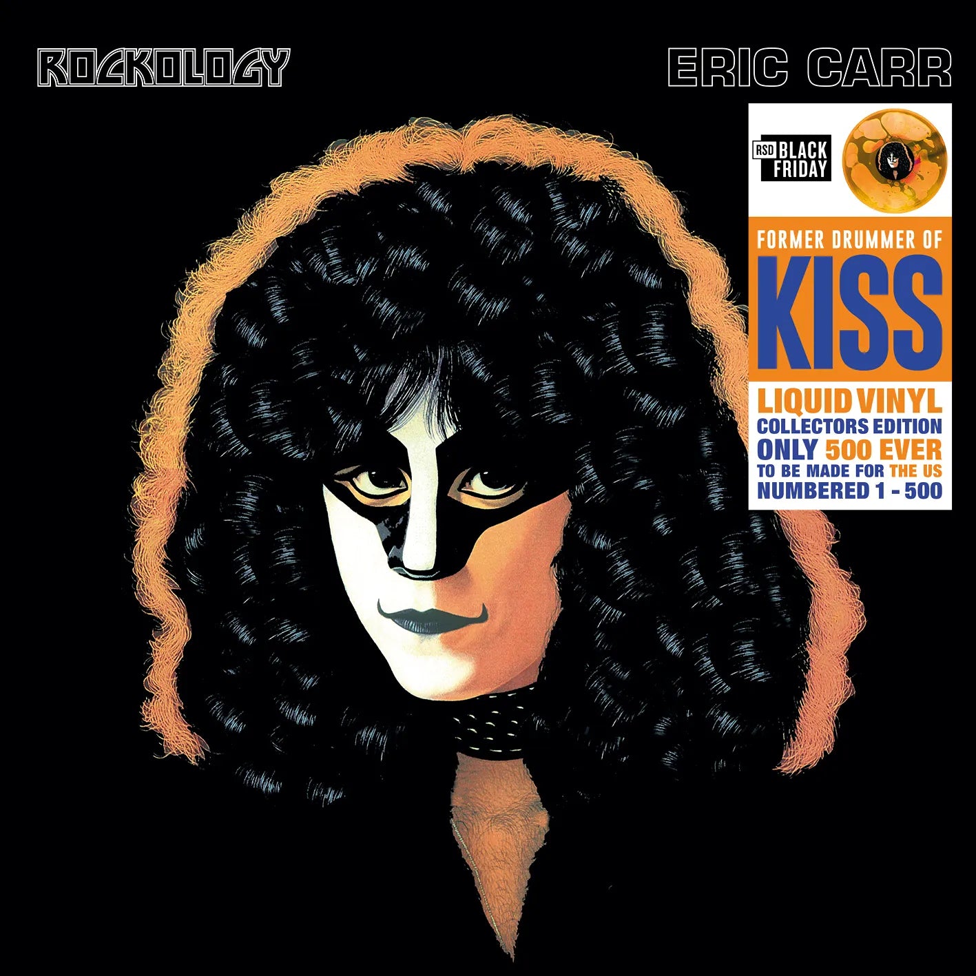 Eric from KISS Carr — Rockology: The LIQUID VINYL NUMBERED EDITION (Liquid Vinyl LP) - RSD Black Friday 2025