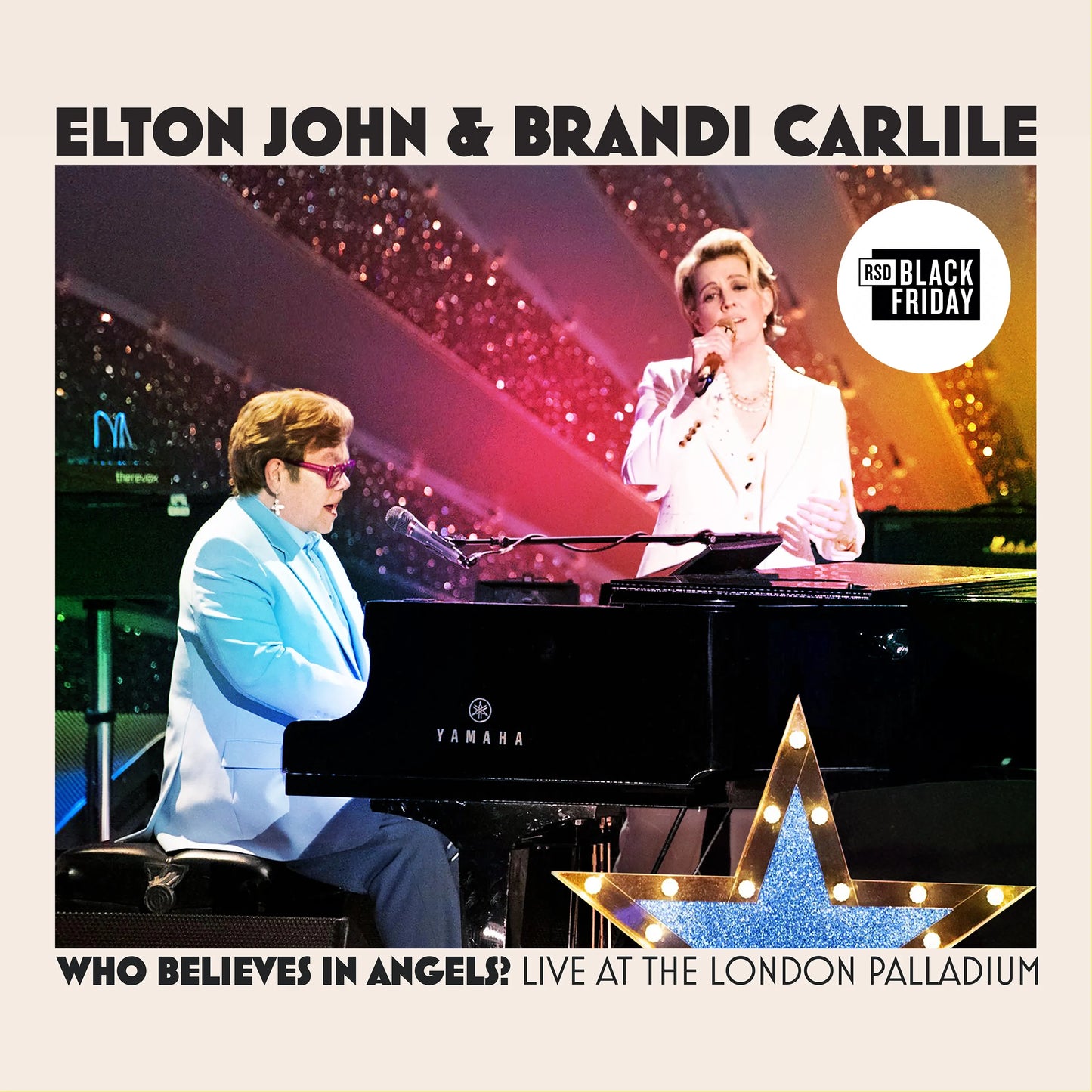 Elton & Brandi Carlile John — Who Believes In Angels? Live At The London (Vinyl LP) - RSD Black Friday 2025