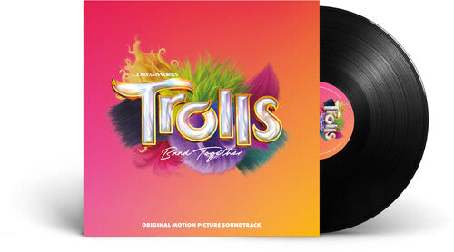 Trolls: Band Together (Original Soundtrack) (150 Gram Vinyl)