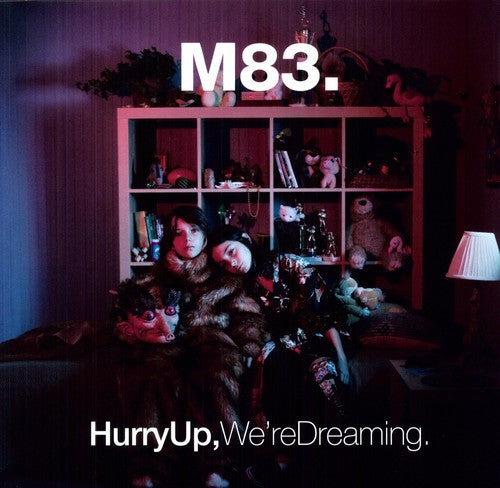 Hurry Up, We're Dreaming - M83 Vinyl