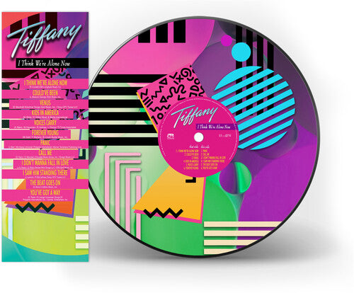 I Think We're Alone Now Picture Disc Vinyl LP