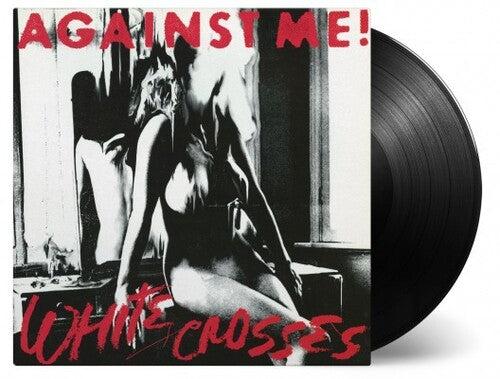 White Crosses - Against Me (Vinyl)
