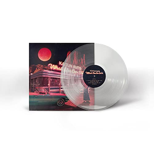 What Else Can She Do - Kaitlin Butts (Vinyl) (Ultra Clear)