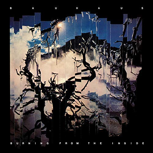Burning From The Inside - Bauhaus (Vinyl) (Import Limited Edition Blue)