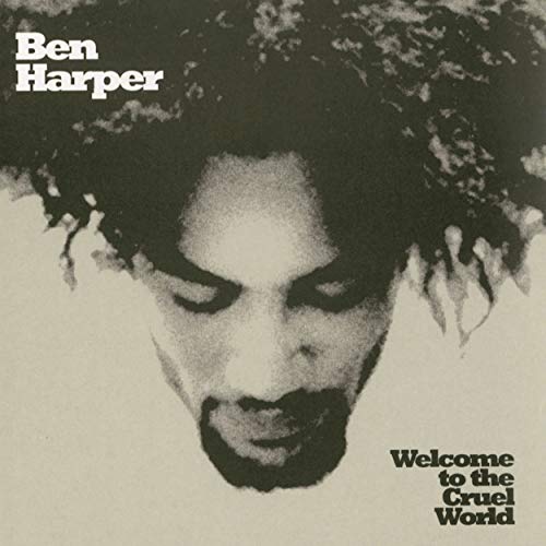 Welcome To The Cruel World - Ben Harper (Vinyl)