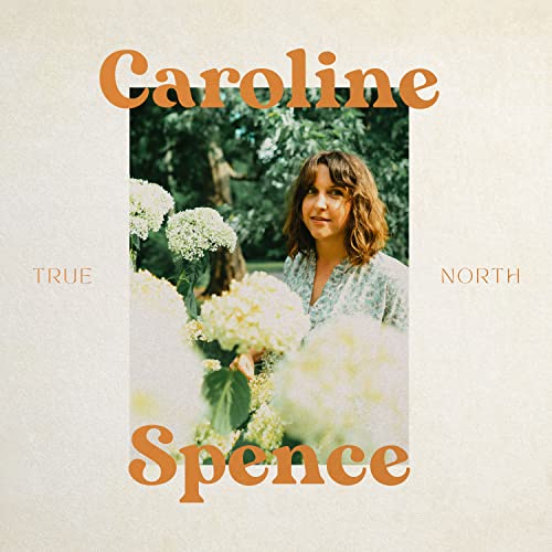 True North - Caroline Spence (Vinyl)
