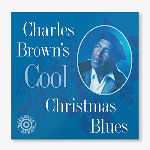 Charles Brown’s Cool Christmas Blues - Charles Brown (Vinyl)