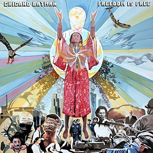 Freedom Is Free - Chicano Batman (Vinyl)