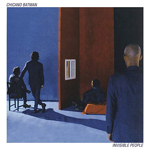 Invisible People - Chicano Batman (Vinyl)