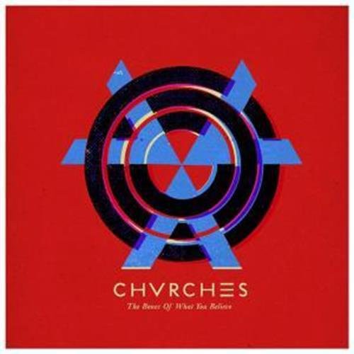 Bones of What You Believe - Chvrches (Vinyl)