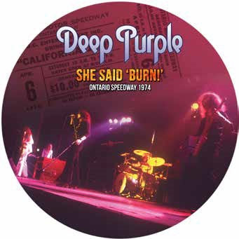 She Said 'Burn!' (Picture Disc)