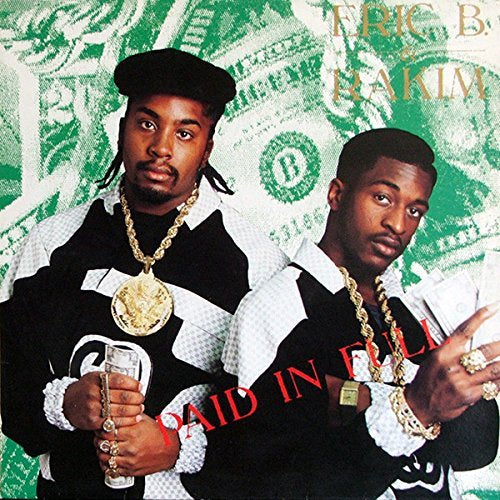 Paid In Full - Eric B. & Rakim (Vinyl)