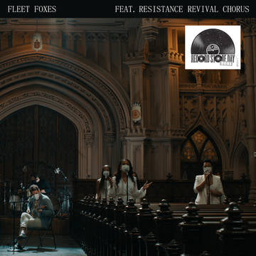 Can I Believe You / Wading In Waist-High Water - Fleet Foxes / Resistance Revival Chorus (Vinyl) (RSD Drops 2021)