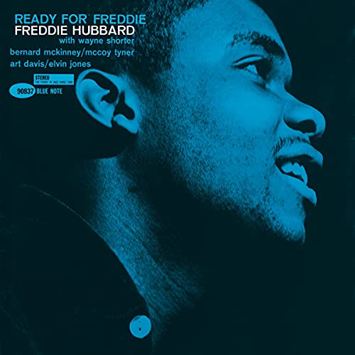 Ready For Freddie: Blue Note Classic Series - Freddie Hubbard (Vinyl) (Limited Edition)
