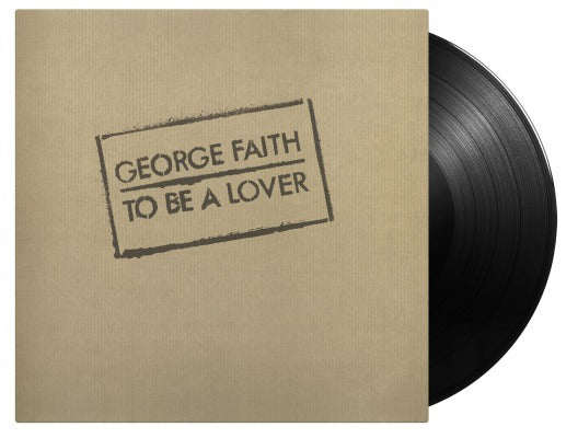 To Be A Lover - George Faith (Vinyl) (180-Gram Black)