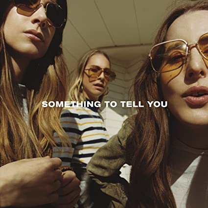 Something To Tell You - Haim Vinyl