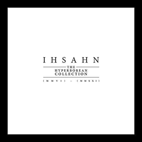 The Hyperborean Collection (MMVI) – (MMXXI) - Ihsahn (Ultra-Clear 9 LP Box Set)