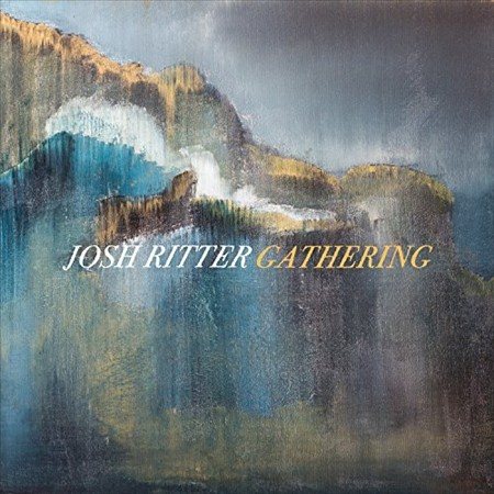 Gathering - Josh Ritter (Vinyl) (Limited Edition Deluxe Opaque Yellow)