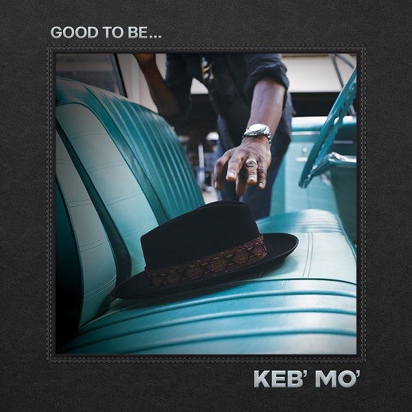 Good To Be... - Keb' Mo' (Vinyl) (Black)