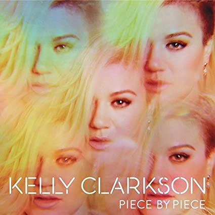 Piece By Piece - Kelly Clarkson (Vinyl)