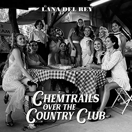 Chemtrails Over The Country Club - Lana Del Rey (Vinyl)