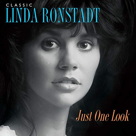 Classic Linda Ronstadt: Just One Look (3 LP)