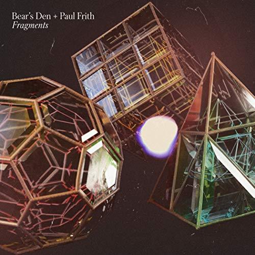 Fragments - Bears Den / Paul Frith (Vinyl) (Clear) (Limited Edition) (180 Gram)