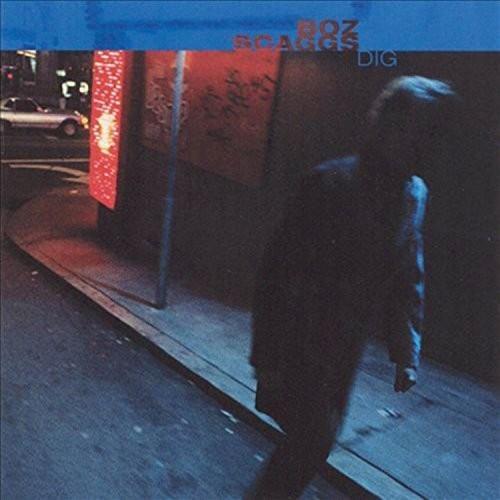 Dig - Boz Scaggs (Vinyl)
