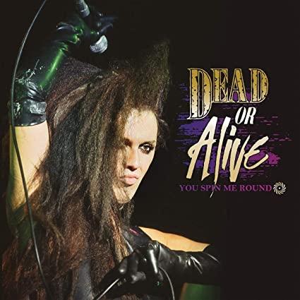 You Spin Me Round - Dead Or Alive (Vinyl)