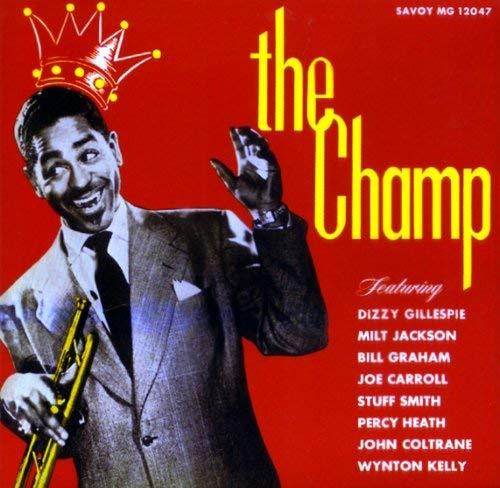 The Champ - Dizzy Gillespie (Vinyl)