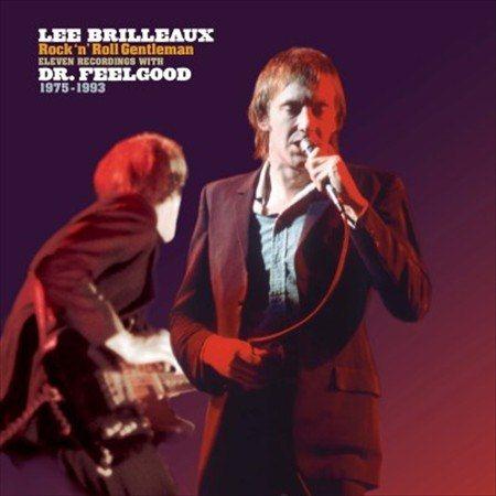 LEE BRILLEAUX: ROCK 'N' ROLL GENTLEMAN