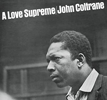 A Love Supreme - John Coltrane (Vinyl) (2020 Repress)