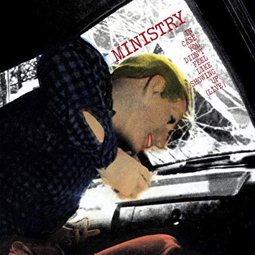 In Case You Didn't Feel Like Showing Up (Live) - Ministry (Vinyl)