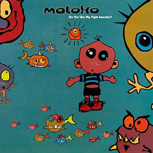 Do You Like My Tight Sweater - Moloko (Vinyl)
