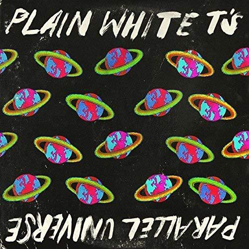 Parallel Universe - Plain White T's (Vinyl)