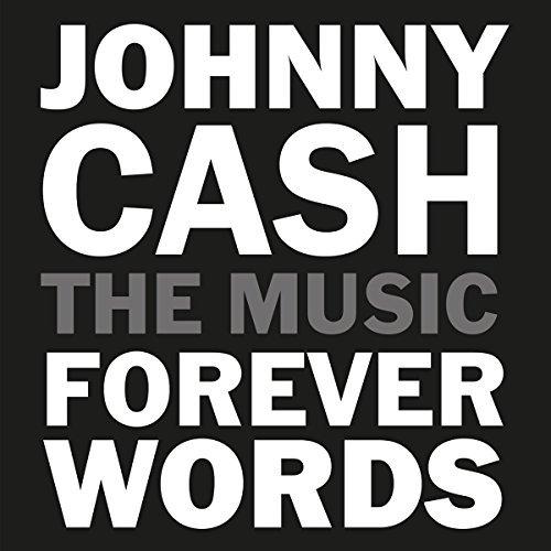 JOHNNY CASH: FOREVER WORDS