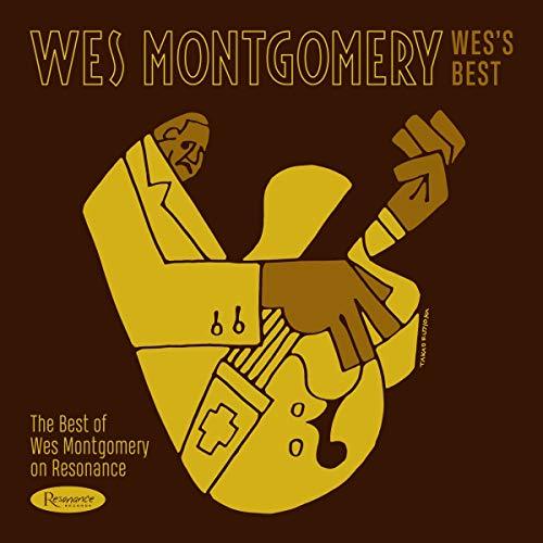 Wes's Best: The Best of Wes Montgomery On Resonance - Wes Montgomery (Vinyl)