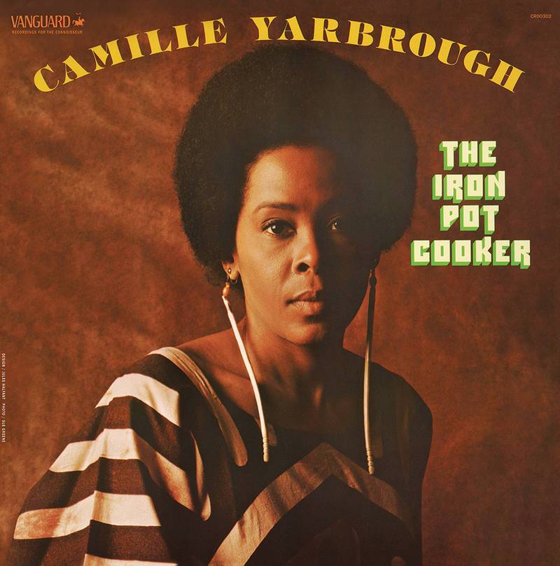 The Iron Pot Cooker - Camille Yarbrough (Vinyl) (RSD Drops Sep 2020)
