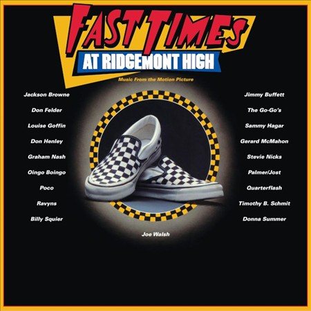 Fast Times At Ridgemont High (2 Vinyl) (SYEOR 2017 Exclusive)