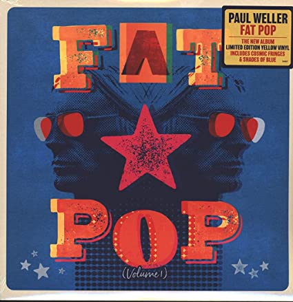 Fat Pop - Paul Weller (Vinyl) (Limited Yellow Colored) (Import)