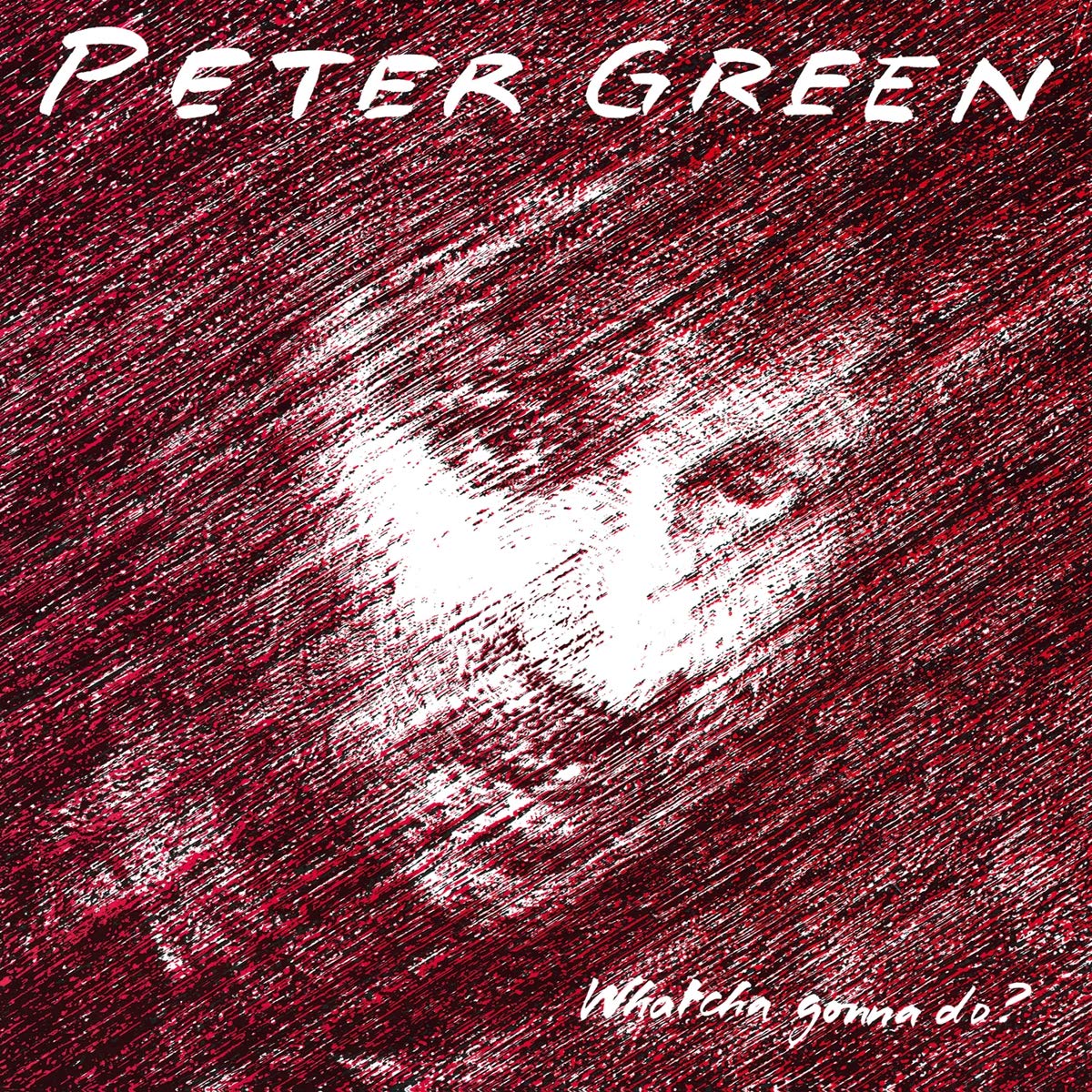 Whatcha Gonna Do - Peter Green (Vinyl) (180-Gram Black)