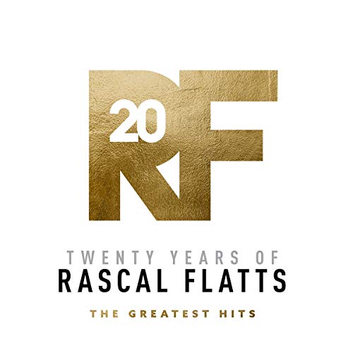 Twenty Years Of Rascal Flatts - The Greatest Hits - Rascal Flatts (Vinyl)
