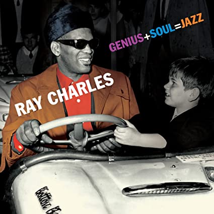 Genius + Soul= Jazz (Bonus Tracks)